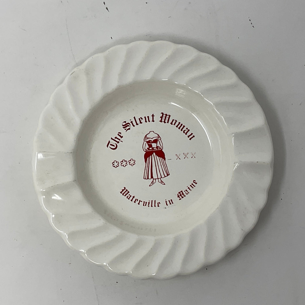 Silent Woman Ashtray Vintage Maine Advertising Ashtray